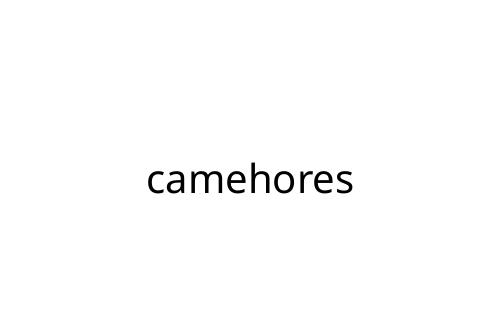 camehores