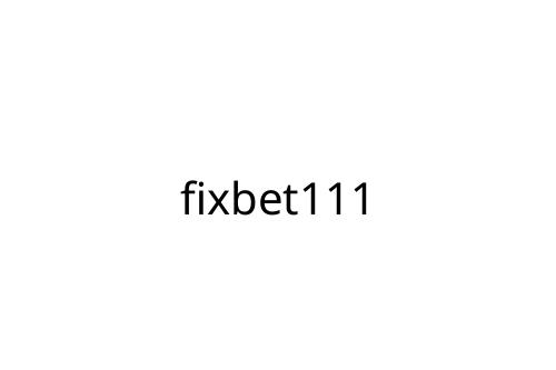 fixbet111
