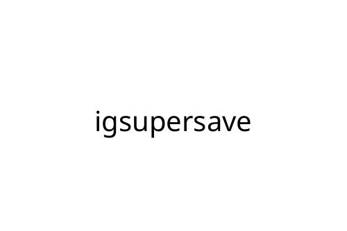 igsupersave