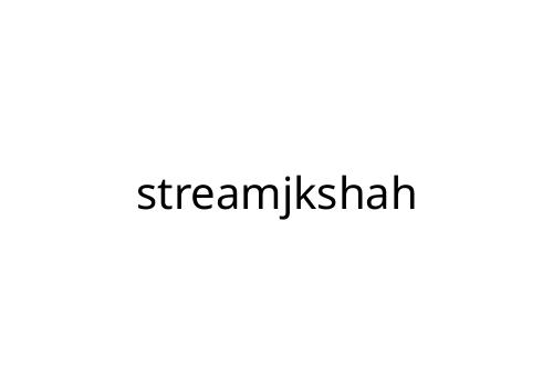 streamjkshah