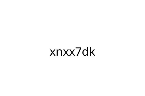 xnxx7dk