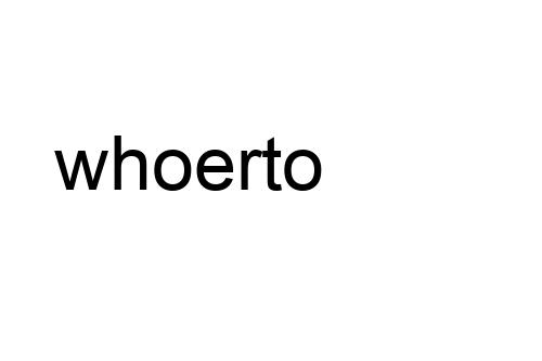 whoerto