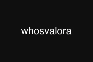 whosvalora