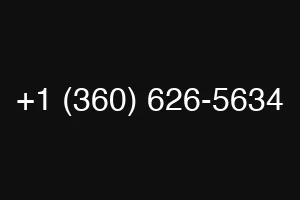 +1 (360) 626-5634